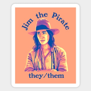 Jim The Pirate (They/Them) - Our Flag Means Death Magnet